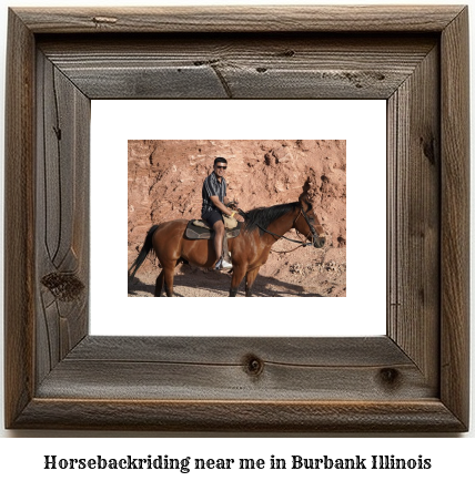 horseback riding near me in Burbank, Illinois